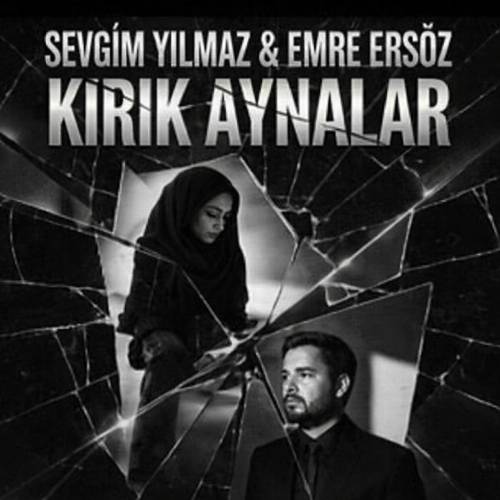 دانلود آهنگ کرک آینالاردا آراریم سنی از سوگیم ییلماز و امره ارسوز